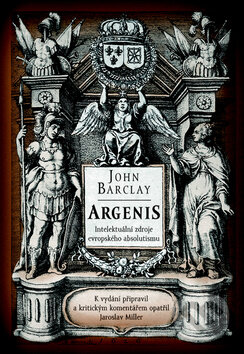 Kniha: Argenis (John Barclay). Greenwillow Books, 2009 Kniha: Argenis (John Barclay). Greenwillow Books, 2009