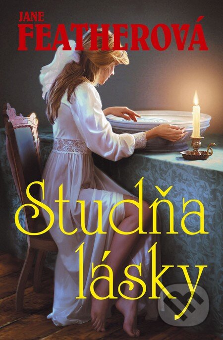 Kniha: Studňa lásky (Jane Feather), 2009 Kniha: Studňa lásky (Jane Feather), 2009