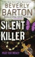 Kniha: Silent Killer (Beverly Barton). HarperCollins, 2009 Kniha: Silent Killer (Beverly Barton). HarperCollins, 2009