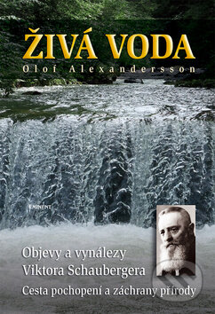 Kniha: Živá voda (Olof Alexandersson). Eminent, 2009 Kniha: Živá voda (Olof Alexandersson). Eminent, 2009