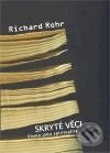 Kniha: Skryté věci (Richard Rohr). Cesta, 2009 Kniha: Skryté věci (Richard Rohr). Cesta, 2009