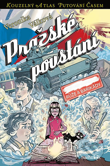 Kniha: Pražské povstání (Veronika Válková). Bambook, 2020 Kniha: Pražské povstání (Veronika Válková). Bambook, 2020