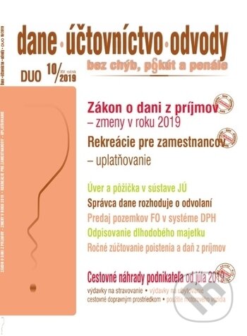 Kniha: Dane, účtovníctvo, odvody 10/2019 (Poradca s.r.o.). Poradca s.r.o., 2019 Kniha: Dane, účtovníctvo, odvody 10/2019 (Poradca s.r.o.). Poradca s.r.o., 2019