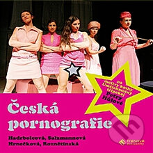 Audiokniha: Česká pornografie (Petra Hůlová). Tympanum, 2009 Audiokniha: Česká pornografie (Petra Hůlová). Tympanum, 2009