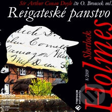 Audiokniha: Sherlock Holmes 8 - Reigateské panstvo (Arthur Conan Doyle). Tympanum, 2012 Audiokniha: Sherlock Holmes 8 - Reigateské panstvo (Arthur Conan Doyle). Tympanum, 2012
