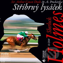 Audiokniha: Sherlock Holmes 10 - Stři?brny? lysa?ček (Arthur Conan Doyle). Tympanum, 2012 Audiokniha: Sherlock Holmes 10 - Stři?brny? lysa?ček (Arthur Conan Doyle). Tympanum, 2012