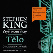 Audiokniha: Tělo (Stephen King). Tympanum, 2012 Audiokniha: Tělo (Stephen King). Tympanum, 2012