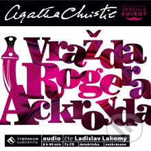 Audiokniha: Vražda Rogera Ackroyda (Agatha Christie). Tympanum, 2014 Audiokniha: Vražda Rogera Ackroyda (Agatha Christie). Tympanum, 2014