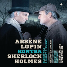 Audiokniha: Arsene Lupin kontra Sherlock Holmes (Maurice Leblanc). Tympanum, 2014 Audiokniha: Arsene Lupin kontra Sherlock Holmes (Maurice Leblanc). Tympanum, 2014