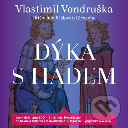 Audiokniha: Dýka s hadem (Vlastimil Vondruška). Tympanum, 2018 Audiokniha: Dýka s hadem (Vlastimil Vondruška). Tympanum, 2018