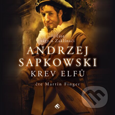 Audiokniha: Krev Elfů (Andrzej Sapkowski). Tympanum, 2015 Audiokniha: Krev Elfů (Andrzej Sapkowski). Tympanum, 2015