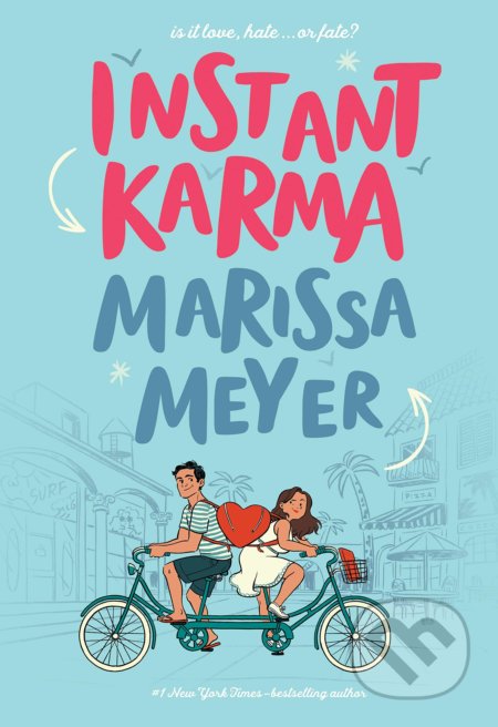 Kniha: Instant Karma (Marissa Meyer). Feiwel and Friends, 2020 Kniha: Instant Karma (Marissa Meyer). Feiwel and Friends, 2020