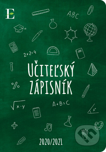 Učiteľský zápisník 2020/2021 (malý) (Elist). Elist, 2020 Učiteľský zápisník 2020/2021 (malý) (Elist). Elist, 2020