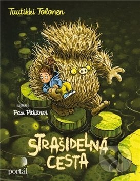 Strašidelná cesta - Tolonen Tuutikki, Pasi Pitkänen (Ilustrátor), Portál, 2020