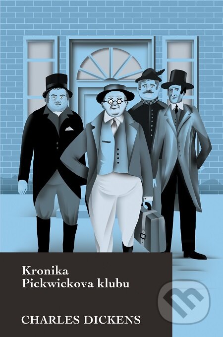 E-kniha: Kronika Pickwickova klubu (Charles Dickens). Slovart CZ, 2020 E-kniha: Kronika Pickwickova klubu (Charles Dickens). Slovart CZ, 2020