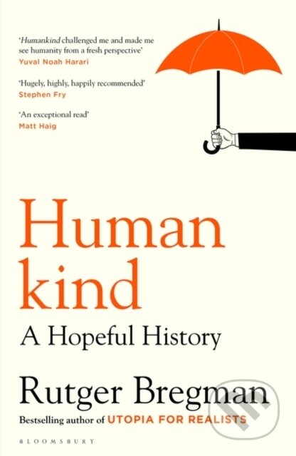 Kniha: Humankind (Rutger Bregman). Bloomsbury, 2020 Kniha: Humankind (Rutger Bregman). Bloomsbury, 2020