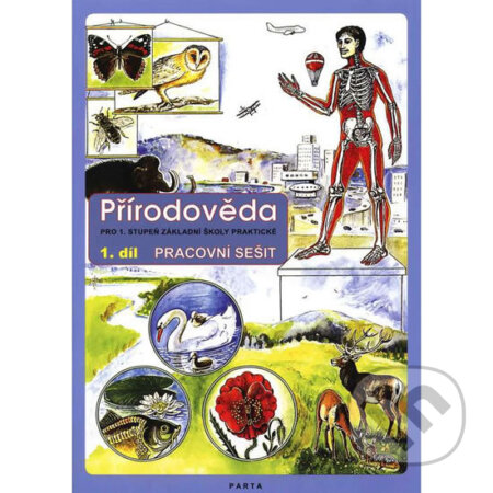 Kniha: Přírodověda (Lidmila Kábrtová). Parta, 2013 Kniha: Přírodověda (Lidmila Kábrtová). Parta, 2013
