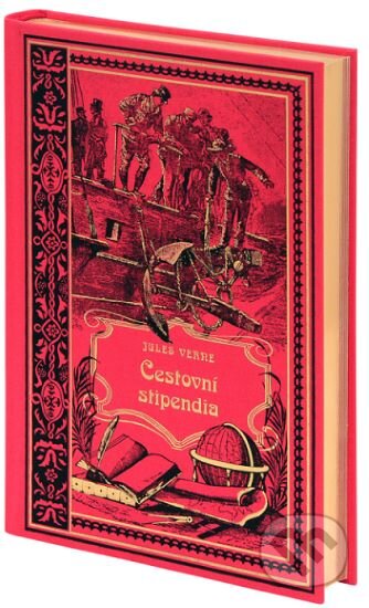 Kniha: Cestovní stipendia (Jules Verne). Nakladatelství Josef Vybíral, 2020 Kniha: Cestovní stipendia (Jules Verne). Nakladatelství Josef Vybíral, 2020