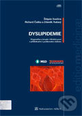 Dyslipidémie - Diagnostika a terapie v klinické praxi (Richard Češka, Štěpán Svačina a Zdeněk Rušavý). Adela, 2007 Dyslipidémie - Diagnostika a terapie v klinické praxi (Richard Češka, Štěpán Svačina a Zdeněk Rušavý). Adela, 2007