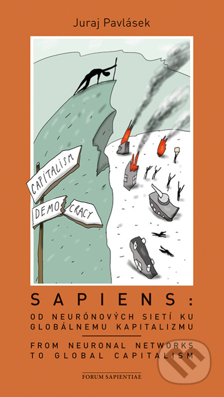 Kniha: Sapiens (Juraj Pavlásek). Forum Sapientiae, 2020 Kniha: Sapiens (Juraj Pavlásek). Forum Sapientiae, 2020