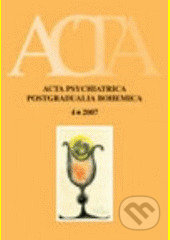Acta Psychiatrica Postgradualia Bohemica 4/2007 - Jiří Beran, Galén, 2007
