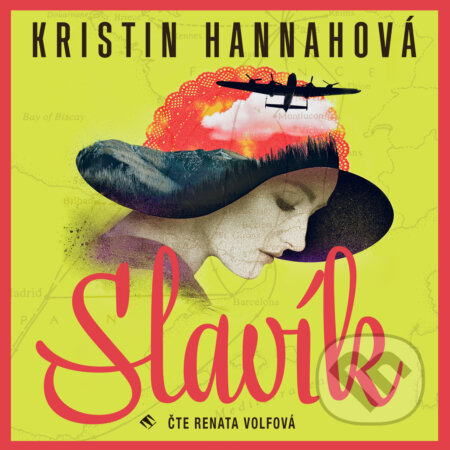 Audiokniha: Slavík (Kristin Hannah). Tympanum, 2017 Audiokniha: Slavík (Kristin Hannah). Tympanum, 2017