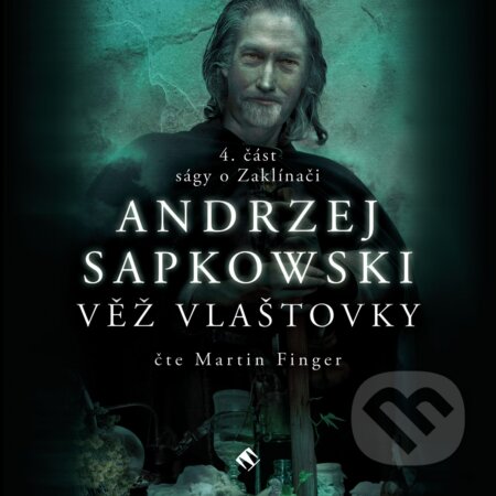 Audiokniha: Věž vlaštovky (Andrzej Sapkowski). Tympanum, 2017 Audiokniha: Věž vlaštovky (Andrzej Sapkowski). Tympanum, 2017