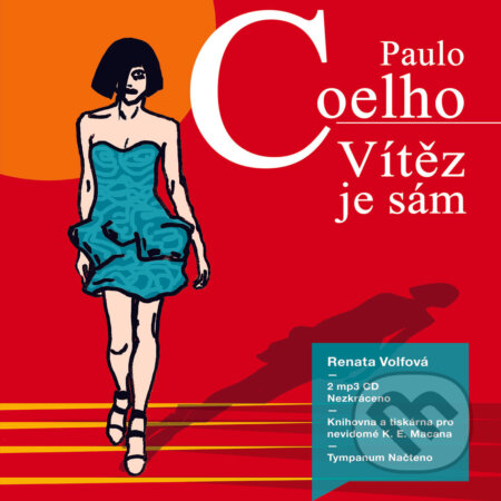 Audiokniha: Vítěz je sám (Paulo Coelho). Tympanum, 2017 Audiokniha: Vítěz je sám (Paulo Coelho). Tympanum, 2017