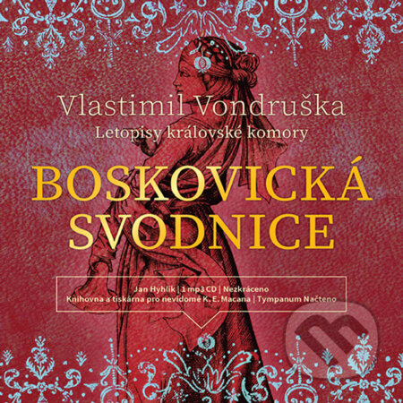 Audiokniha: Boskovická svodnice (Vlastimil Vondruška). Tympanum, 2019 Audiokniha: Boskovická svodnice (Vlastimil Vondruška). Tympanum, 2019