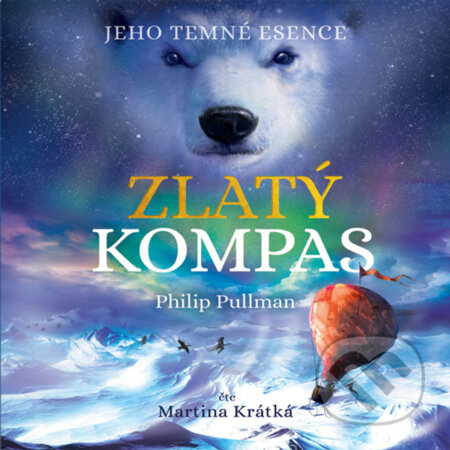 Audiokniha: Zlatý kompas (Philip Pullman). Tympanum, 2019 Audiokniha: Zlatý kompas (Philip Pullman). Tympanum, 2019