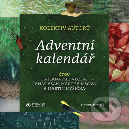 Audiokniha: Adventní kalendář (Různí autoři). Tympanum, 2019 Audiokniha: Adventní kalendář (Různí autoři). Tympanum, 2019