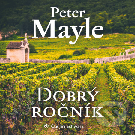 Audiokniha: Dobrý ročník (Peter Mayle). Tympanum, 2020 Audiokniha: Dobrý ročník (Peter Mayle). Tympanum, 2020