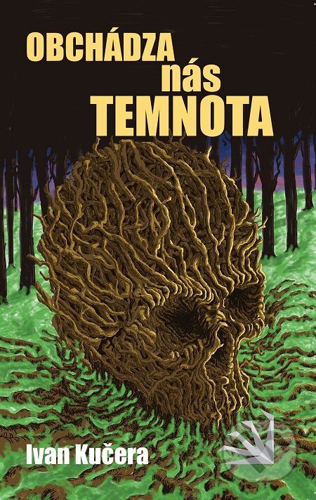 E-kniha: Obchádza nás temnota (Ivan Kučera). Hydra, 2016 E-kniha: Obchádza nás temnota (Ivan Kučera). Hydra, 2016