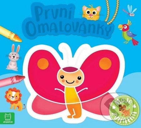 Kniha: První omalovánky - Moje zvířátka (Beata Batorska a Sylwia Kajdana). Aksjomat, 2020 Kniha: První omalovánky - Moje zvířátka (Beata Batorska a Sylwia Kajdana). Aksjomat, 2020