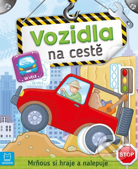 Kniha: Vozidla na cestě - Mrňous si hraje a nalepuje (Agnieszka Bator a Piotr Brydak). Aksjomat, 2020 Kniha: Vozidla na cestě - Mrňous si hraje a nalepuje (Agnieszka Bator a Piotr Brydak). Aksjomat, 2020