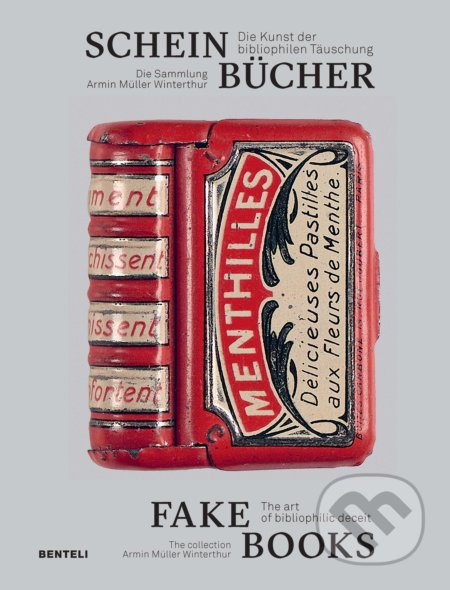 Kniha: Fake Books (Armin Muller). Benteli, 2020 Kniha: Fake Books (Armin Muller). Benteli, 2020