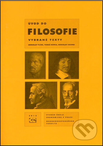 Kniha: Úvod do filosofie (Miroslav Vlček). Oeconomica, 2012 Kniha: Úvod do filosofie (Miroslav Vlček). Oeconomica, 2012