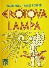Kniha: Erotova lampa (Ludvík Kuběna). Ratio, 2008 Kniha: Erotova lampa (Ludvík Kuběna). Ratio, 2008
