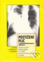 Kniha: Postižení plic u imunokompromitovaných nemocných (Jana Skřičková, Jiří Mayer a Jiří Vorlíček). Národní centrum ošetrovatelství (NCO NZO), 1995 Kniha: Postižení plic u imunokompromitovaných nemocných (Jana Skřičková, Jiří Mayer a Jiří Vorlíček). Národní centrum ošetrovatelství (NCO NZO), 1995