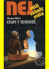 Kniha: Stopy v temnotě (Thomas Ritter). Dialog, 2003 Kniha: Stopy v temnotě (Thomas Ritter). Dialog, 2003