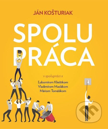 E-kniha: Spolupráca (Ján Košturiak). Christian Project Support, 2018 E-kniha: Spolupráca (Ján Košturiak). Christian Project Support, 2018