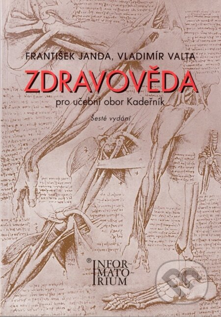 Kniha: Zdravověda (František Janda). Informatorium, 2004 Kniha: Zdravověda (František Janda). Informatorium, 2004