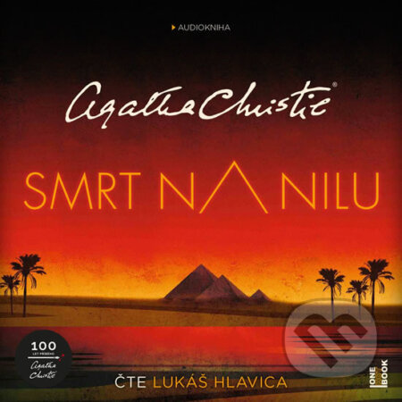 Audiokniha: Smrt na Nilu (Agatha Christie). OneHotBook, 2020 Audiokniha: Smrt na Nilu (Agatha Christie). OneHotBook, 2020