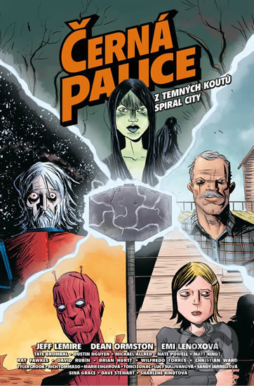 Kniha: Černá palice: Z temných koutů Spiral City (Jeff Lemire). Comics centrum, 2020 Kniha: Černá palice: Z temných koutů Spiral City (Jeff Lemire). Comics centrum, 2020