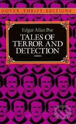 Kniha: Tales of Terror and Detection (Edgar Allan Poe). Dover Publications, 1995 Kniha: Tales of Terror and Detection (Edgar Allan Poe). Dover Publications, 1995