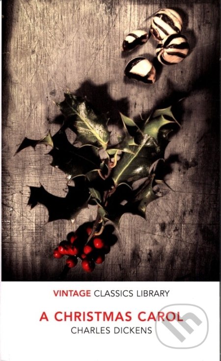 Kniha: A Christmas Carol (Charles Dickens). Vintage, 2019 Kniha: A Christmas Carol (Charles Dickens). Vintage, 2019