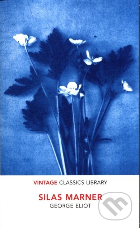 Kniha: Silas Marner (George Eliot). Vintage, 2019 Kniha: Silas Marner (George Eliot). Vintage, 2019