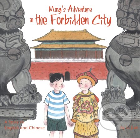 Kniha: Ming's Adventure in the Forbidden City (Li Jian). BetterLink, 2014 Kniha: Ming's Adventure in the Forbidden City (Li Jian). BetterLink, 2014