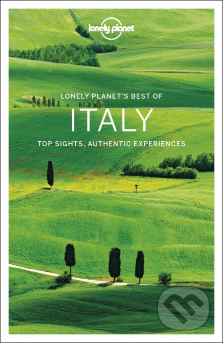 Kniha: Best Of Italy 3 (Lonely Planet). Lonely Planet, 2020 Kniha: Best Of Italy 3 (Lonely Planet). Lonely Planet, 2020