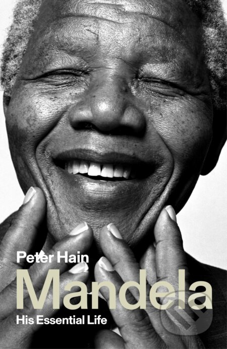 Kniha: Mandela (Peter Hain). Rowman & Littlefield, 2018 Kniha: Mandela (Peter Hain). Rowman & Littlefield, 2018